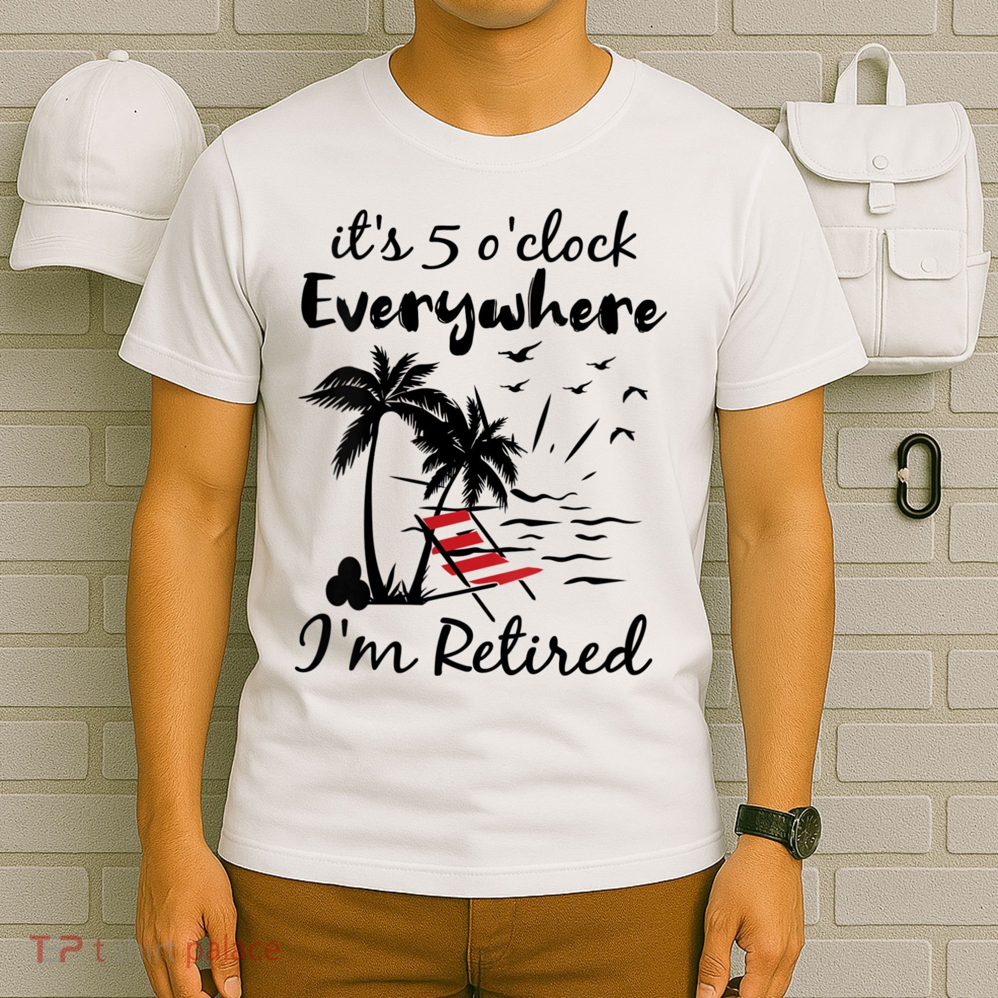 Womens Retirement It's 5 O'Clock Everywhere I'm Retired Summer T-Shirt