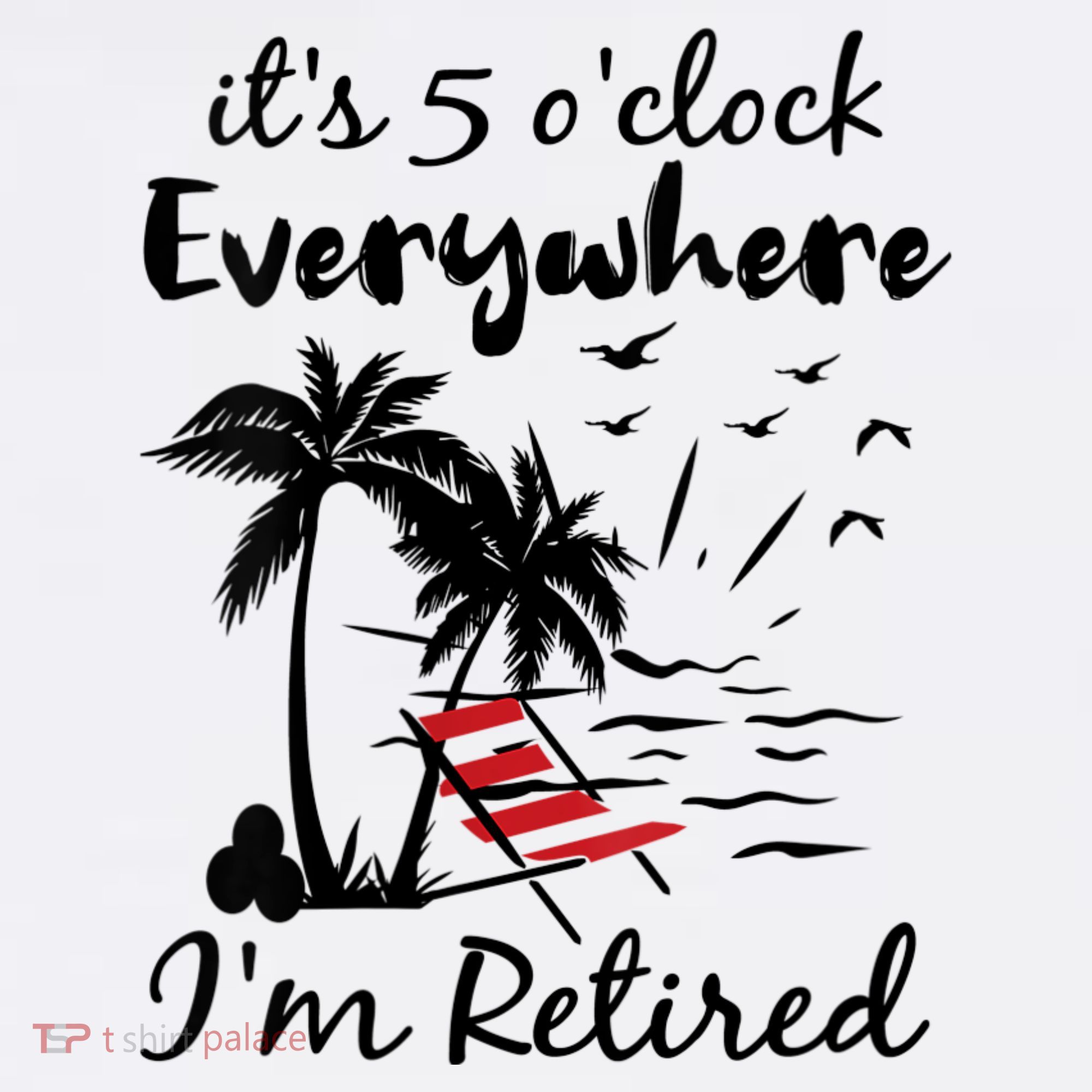 Womens Retirement It's 5 O'Clock Everywhere I'm Retired Summer Tumbler