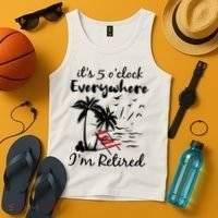 Womens Retirement It's 5 O'Clock Everywhere I'm Retired Summer Tank Top thumb 4