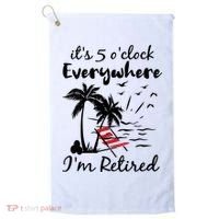 Womens Retirement It's 5 O'Clock Everywhere I'm Retired Summer Golf Towel thumb 0