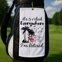 Womens Retirement It's 5 O'Clock Everywhere I'm Retired Summer Golf Towel thumb 2