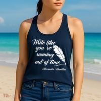 Write Like You're Running Out Of Time - Alexander Hamilton Quote Women's Tank Top thumb 2