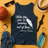 Write Like You're Running Out Of Time - Alexander Hamilton Quote Tank Top thumb 4