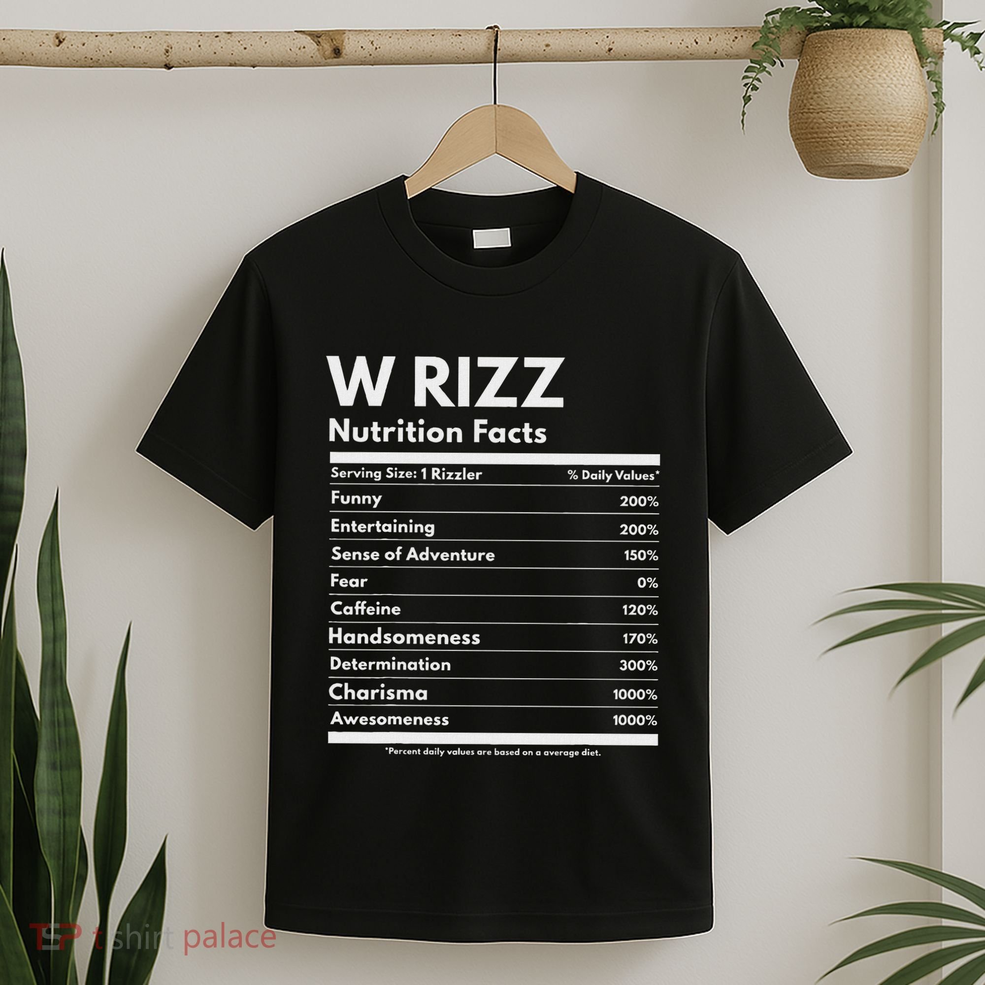 W Rizz Nutrition Facts Funny W Rizz Saying Rizz T-Shirt