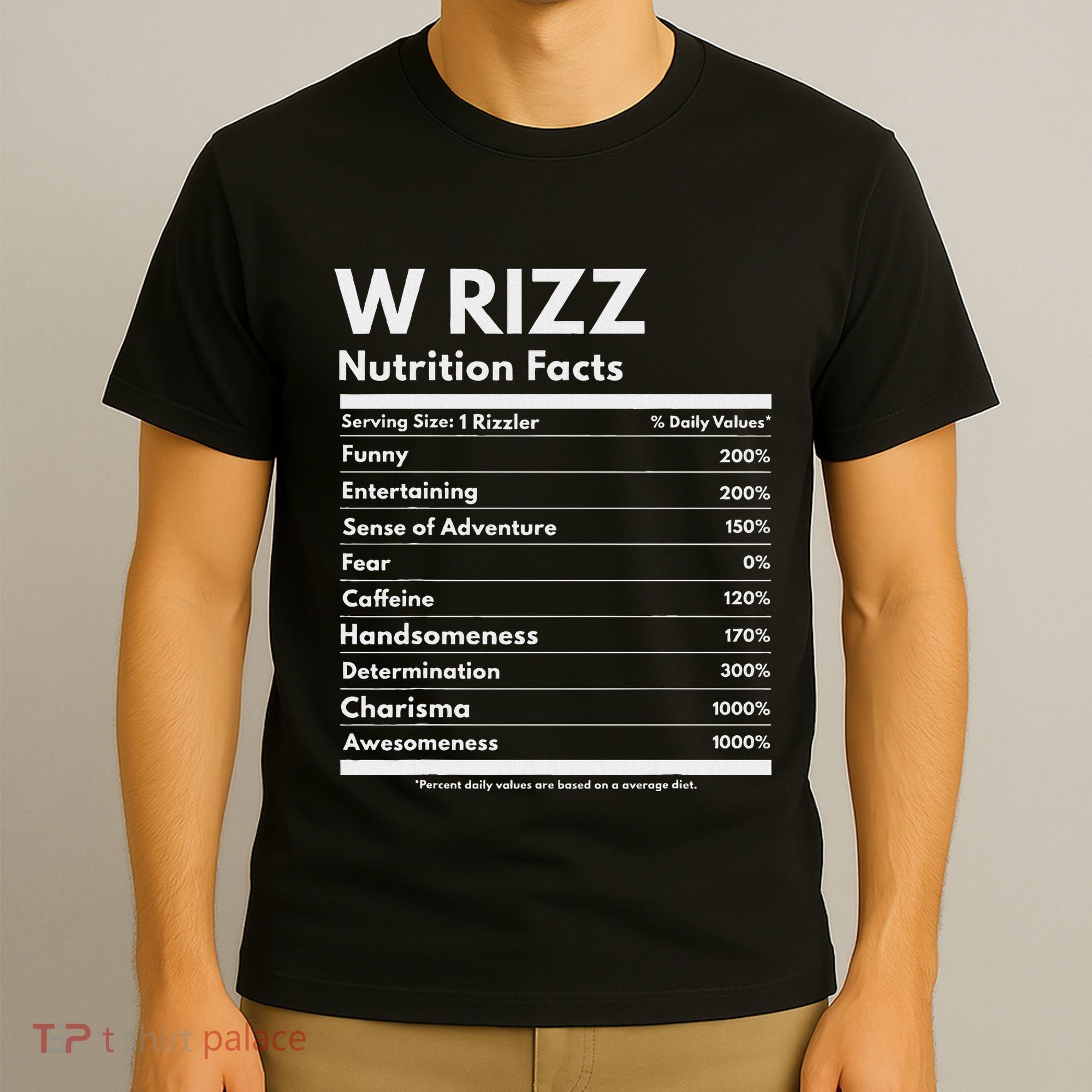 W Rizz Nutrition Facts Funny W Rizz Saying Rizz T-Shirt