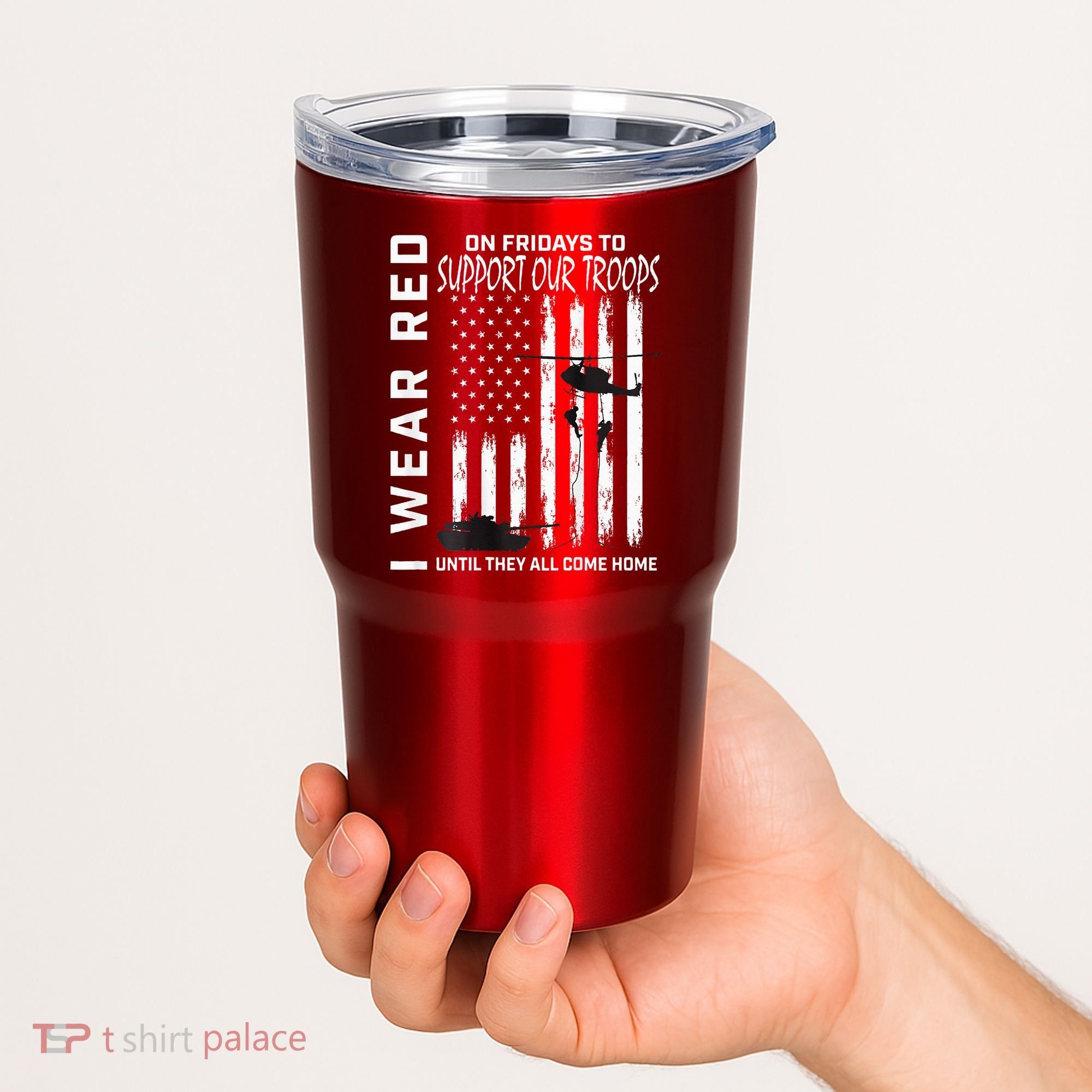 Wear Red On Fridays Military Veteran Support Our Troops Flag Tumbler