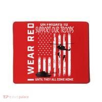 Wear Red On Fridays Military Veteran Support Our Troops Flag Mousepad thumb 0