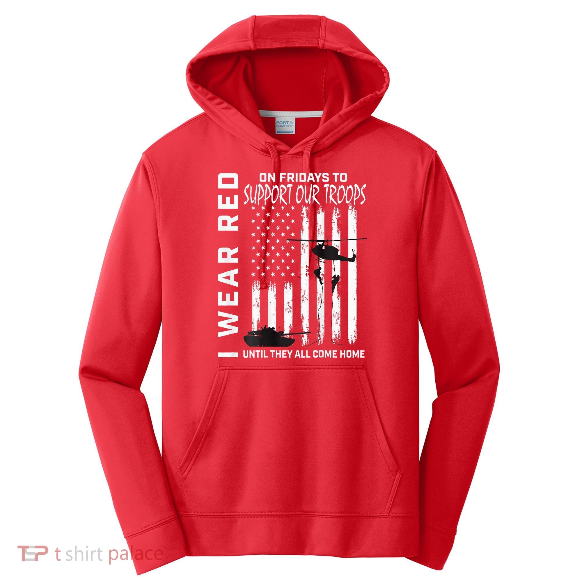 Wear Red On Fridays Military Veteran Support Our Troops Flag Performance Fleece Hoodie