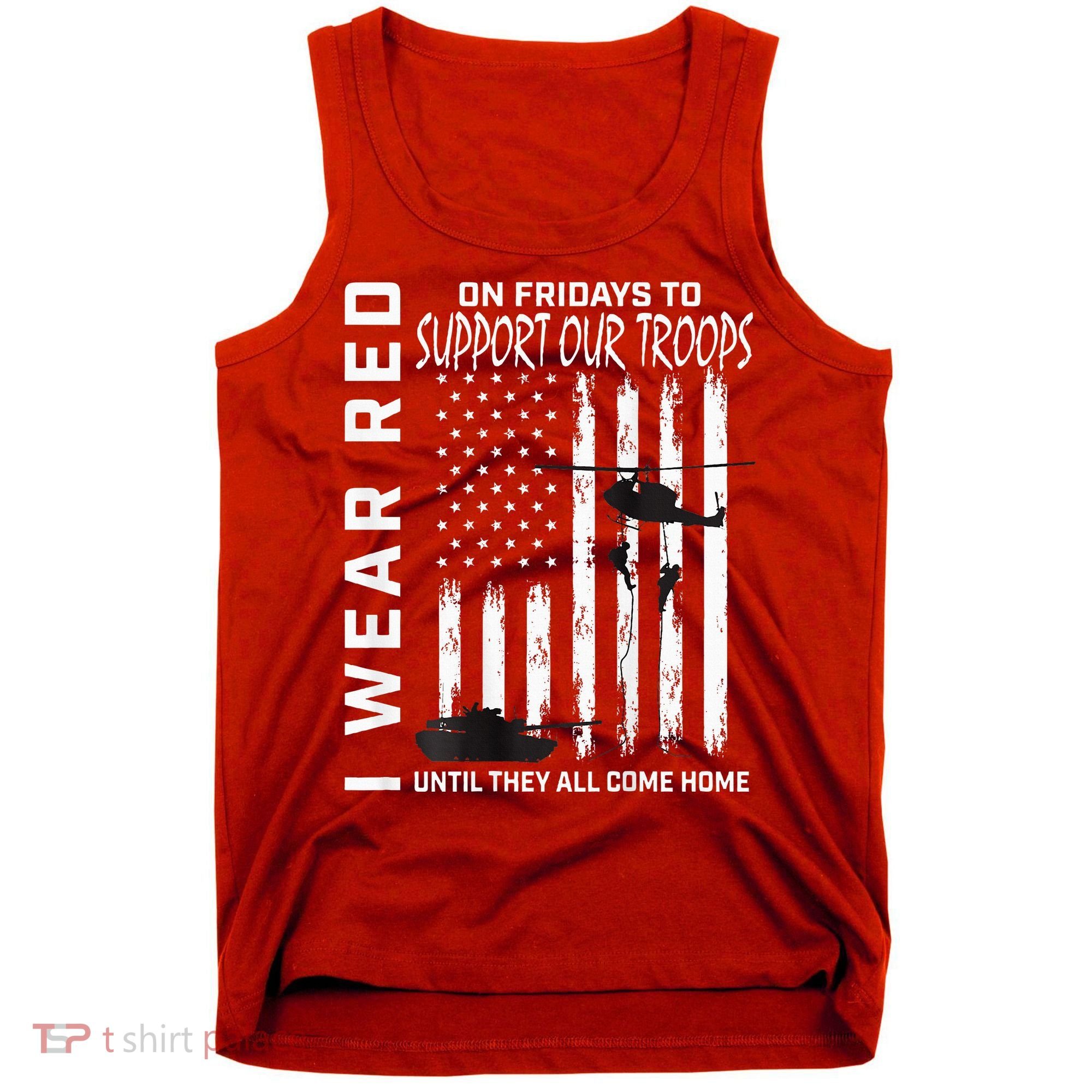 Wear Red On Fridays Military Veteran Support Our Troops Flag Tank Top