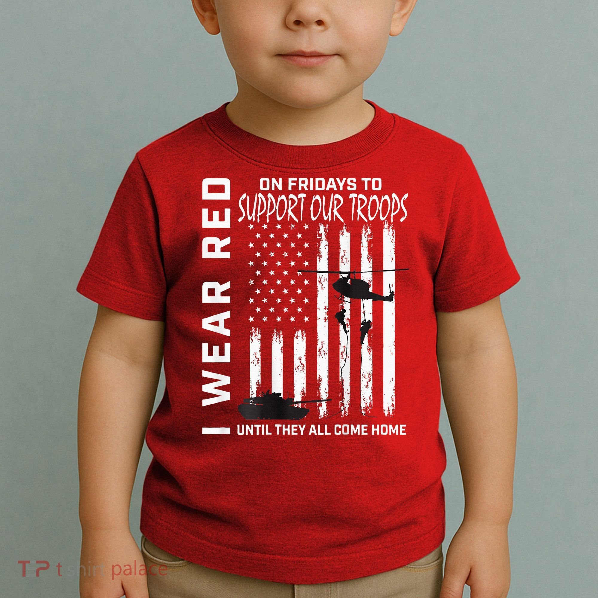 Wear Red On Fridays Military Veteran Support Our Troops Flag Toddler T-Shirt
