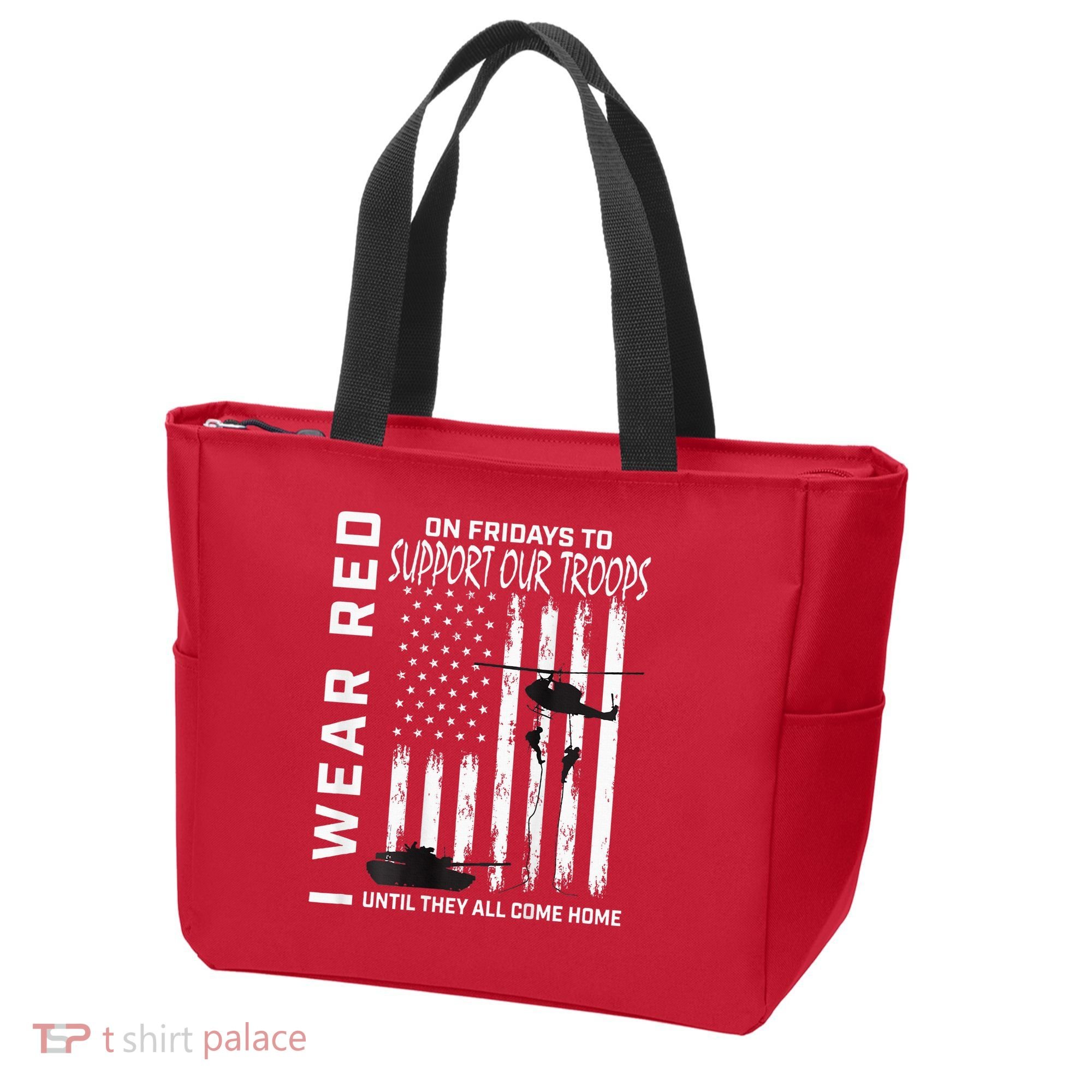 Wear Red On Fridays Military Veteran Support Our Troops Flag Tote Bag