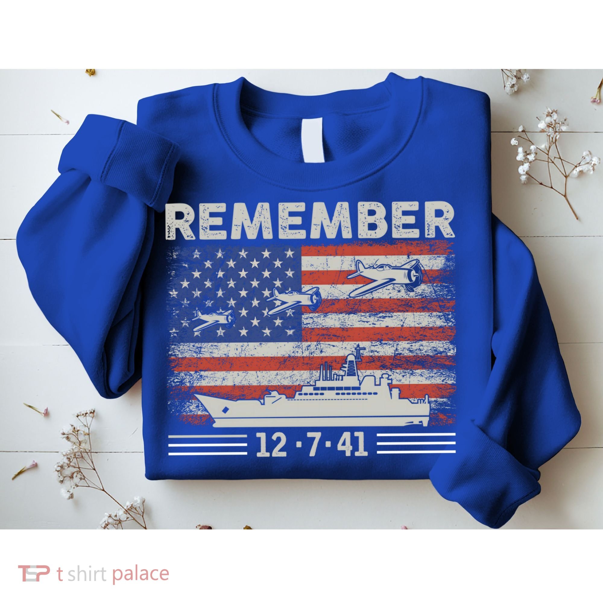 Wwii Remember Pearl Harbor Memorial Day December 7th 1941 Gift Sweatshirt