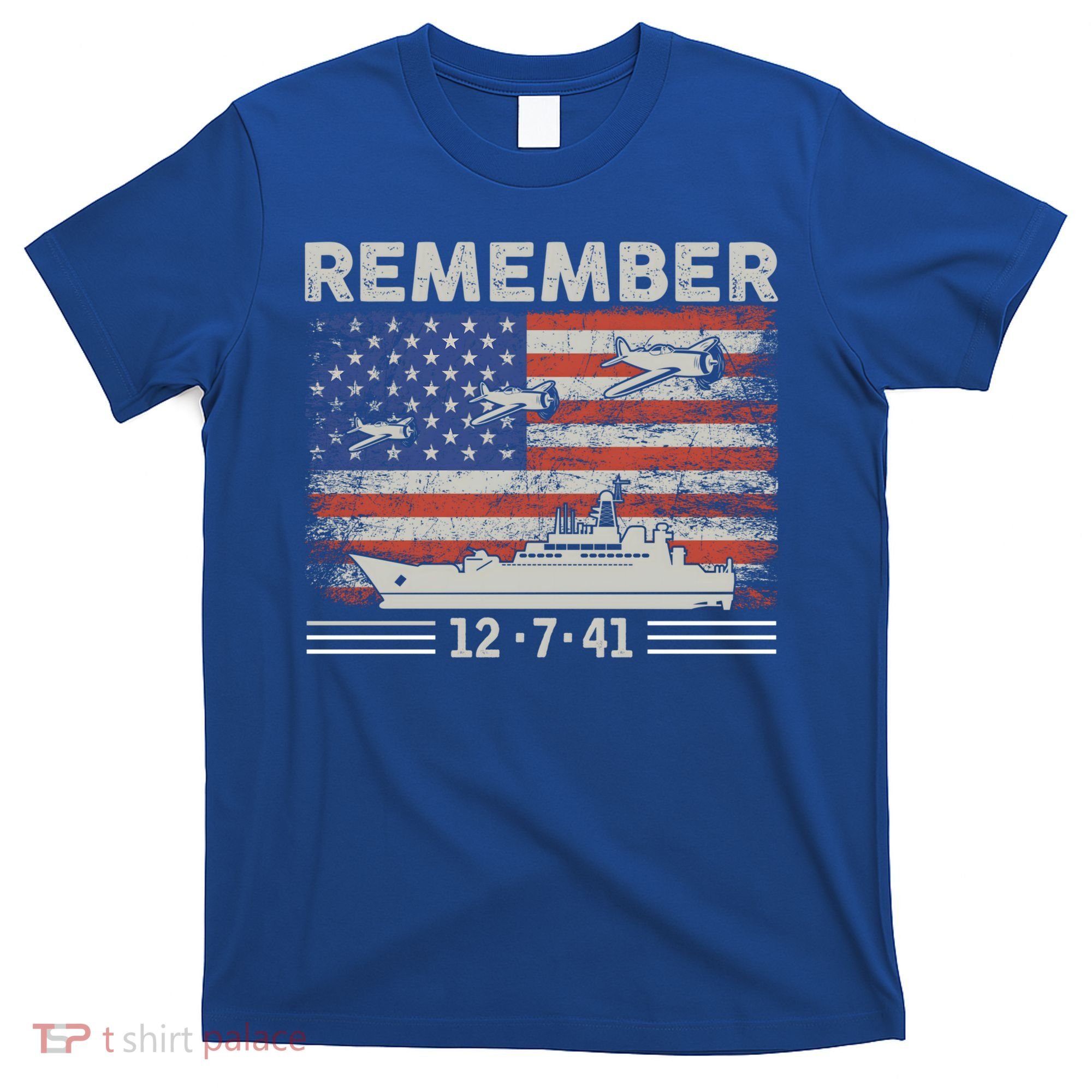 Wwii Remember Pearl Harbor Memorial Day December 7th 1941 Gift T-Shirt