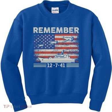 Wwii Remember Pearl Harbor Memorial Day December 7th 1941 Gift Kids Sweatshirt