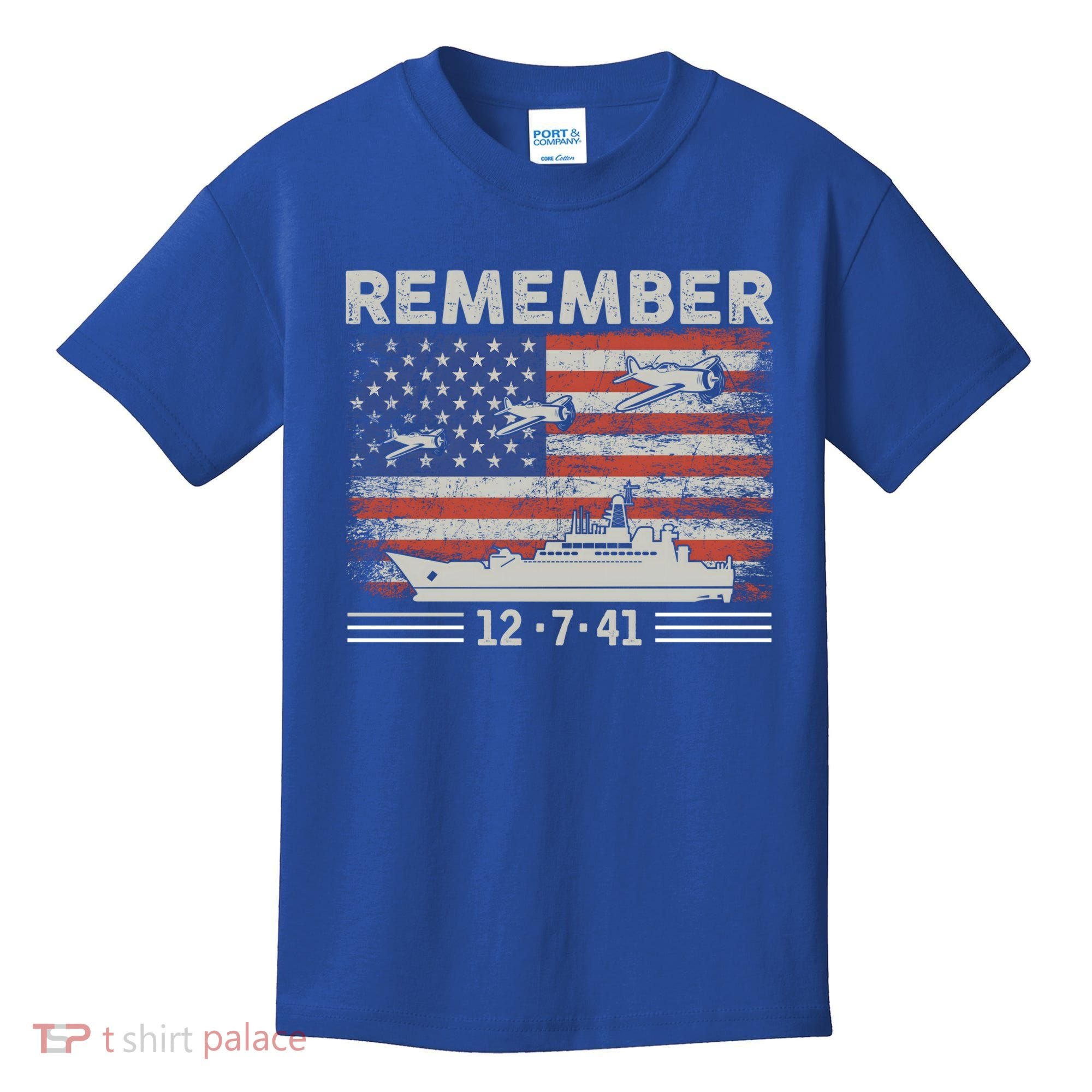 Wwii Remember Pearl Harbor Memorial Day December 7th 1941 Gift Kids T-Shirt