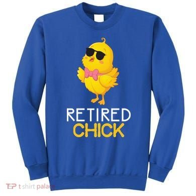 Women's Retirement Party Gift Cute Gift Retired Chick Gift Sweatshirt