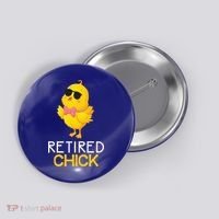 Women's Retirement Party Gift Cute Gift Retired Chick Gift Button thumb 0