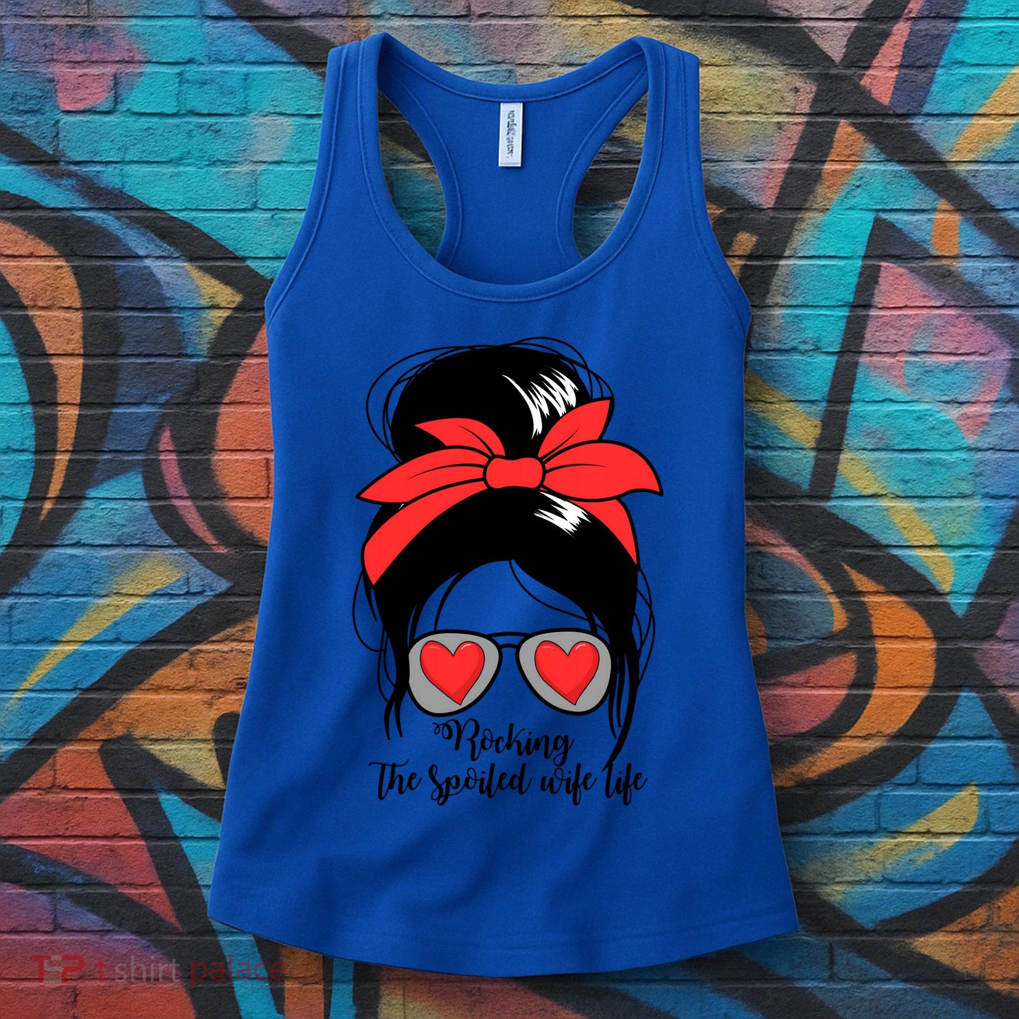 Wo's Rocking Spoiled Wife Life Messy Bun Spoiled Wife Gift Women's Tank Top