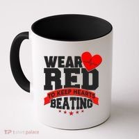 Wear Red To Keep Hearts Beating Heart Health Awareness Coffee Mug thumb 0
