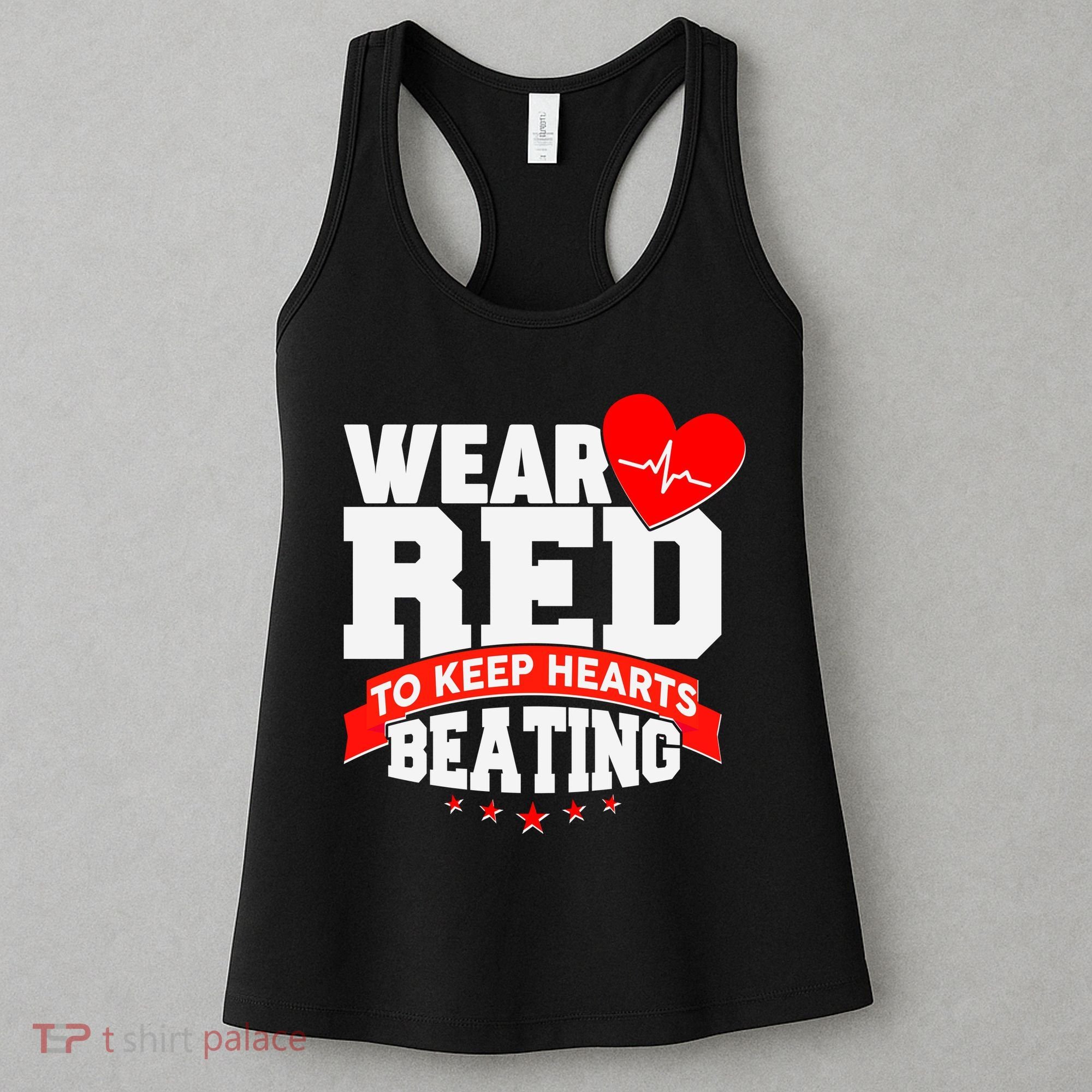 Wear Red To Keep Hearts Beating Heart Health Awareness Women's Tank Top