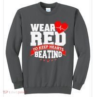 Wear Red To Keep Hearts Beating Heart Health Awareness Sweatshirt thumb 0