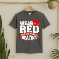 Wear Red To Keep Hearts Beating Heart Health Awareness T-Shirt thumb 2