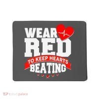 Wear Red To Keep Hearts Beating Heart Health Awareness Mousepad thumb 0