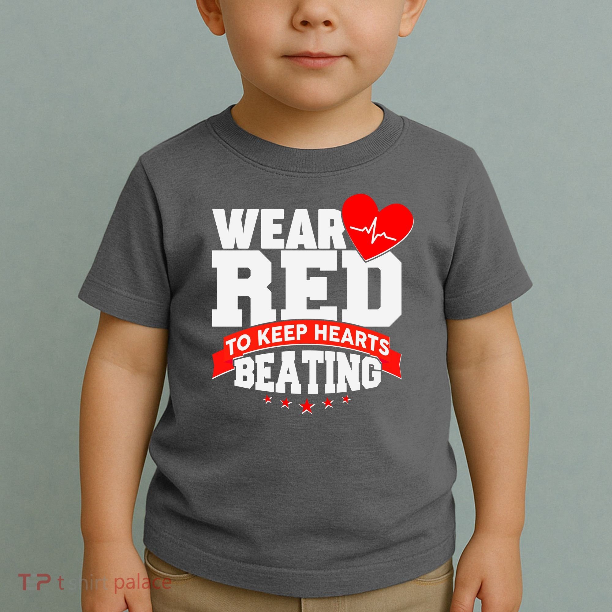 Wear Red To Keep Hearts Beating Heart Health Awareness Toddler T-Shirt