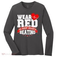 Wear Red To Keep Hearts Beating Heart Health Awareness Women's Long Sleeve Shirt thumb 0