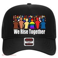 We Rise Together Against Racism For Equality Social Justice Great Gift Hat thumb 0