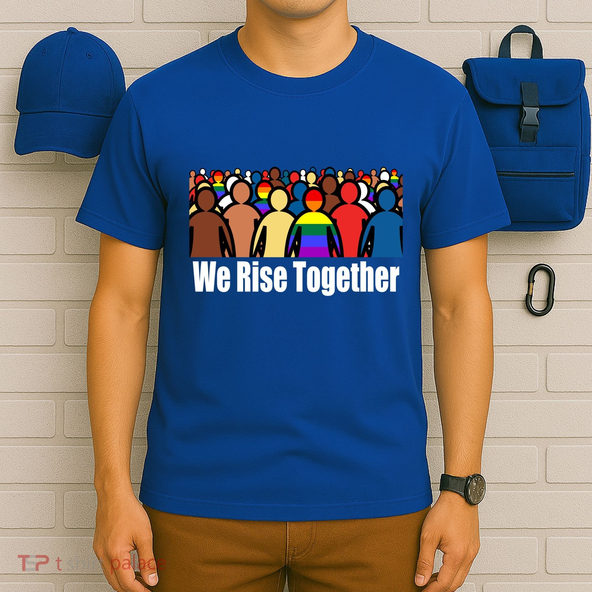 We Rise Together Against Racism For Equality Social Justice Great Gift T-Shirt