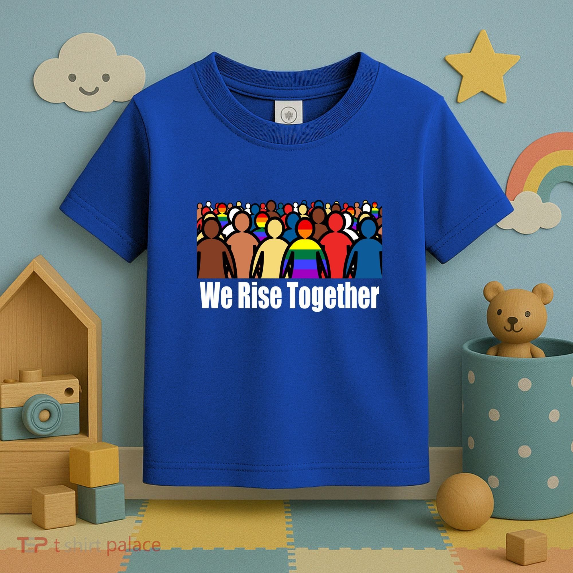 We Rise Together Against Racism For Equality Social Justice Great Gift Toddler T-Shirt