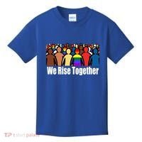 We Rise Together Against Racism For Equality Social Justice Great Gift Kids T-Shirt thumb 0