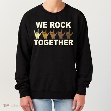 We Rock Together Equality Women's Sweatshirt