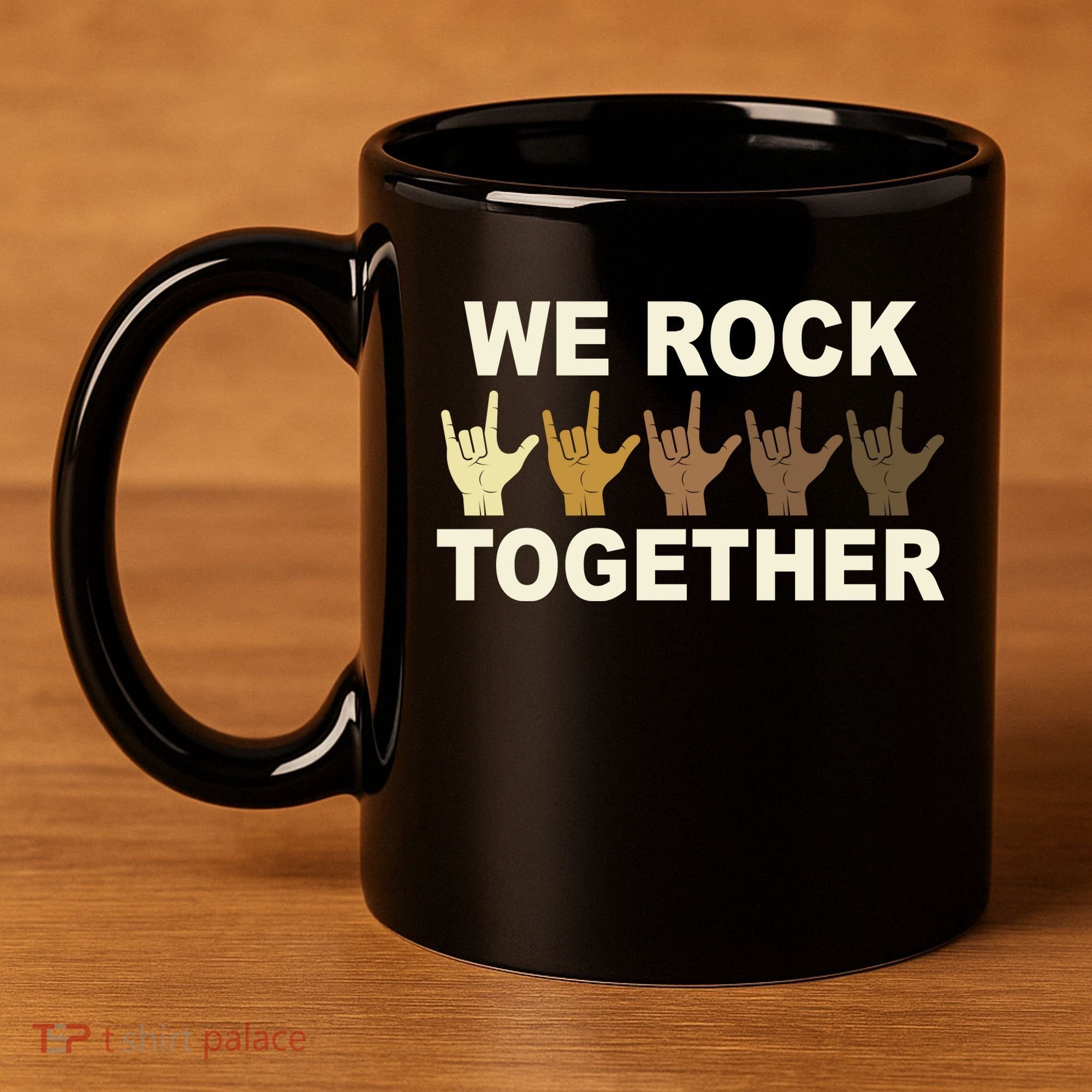 We Rock Together Equality 11oz C Handle Ceramic Mug