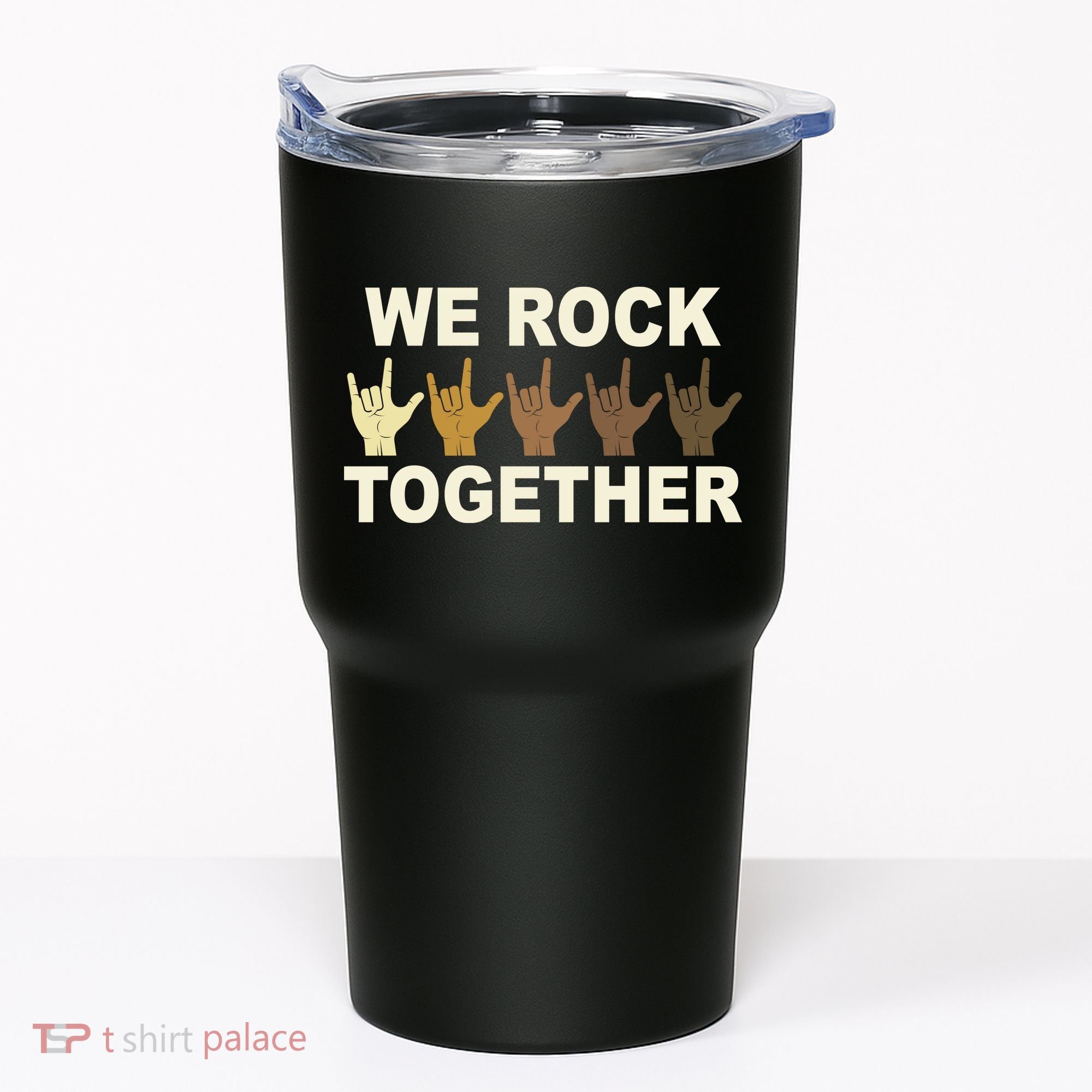 We Rock Together Equality Tumbler