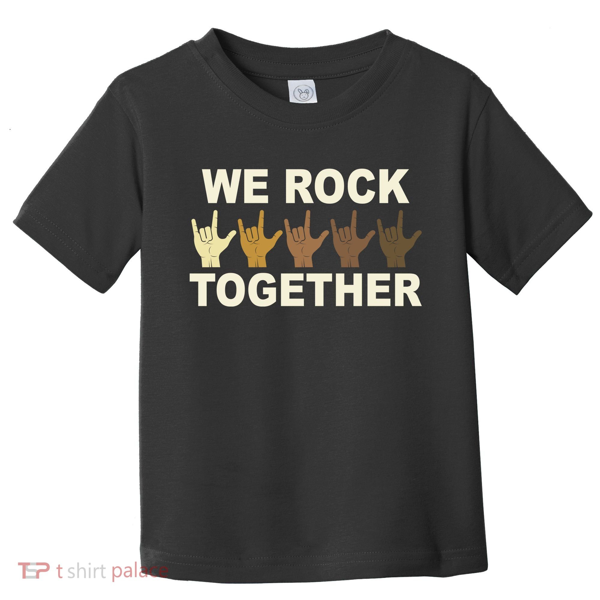 We Rock Together Equality Toddler T-Shirt