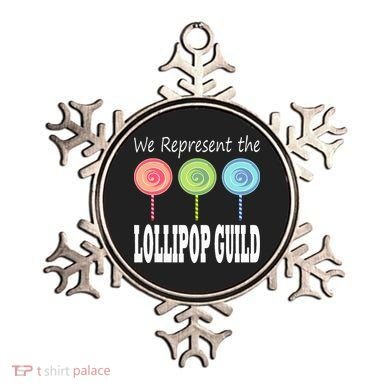 We Represent The Lollipop Guild Wizard Of Oz Ornament