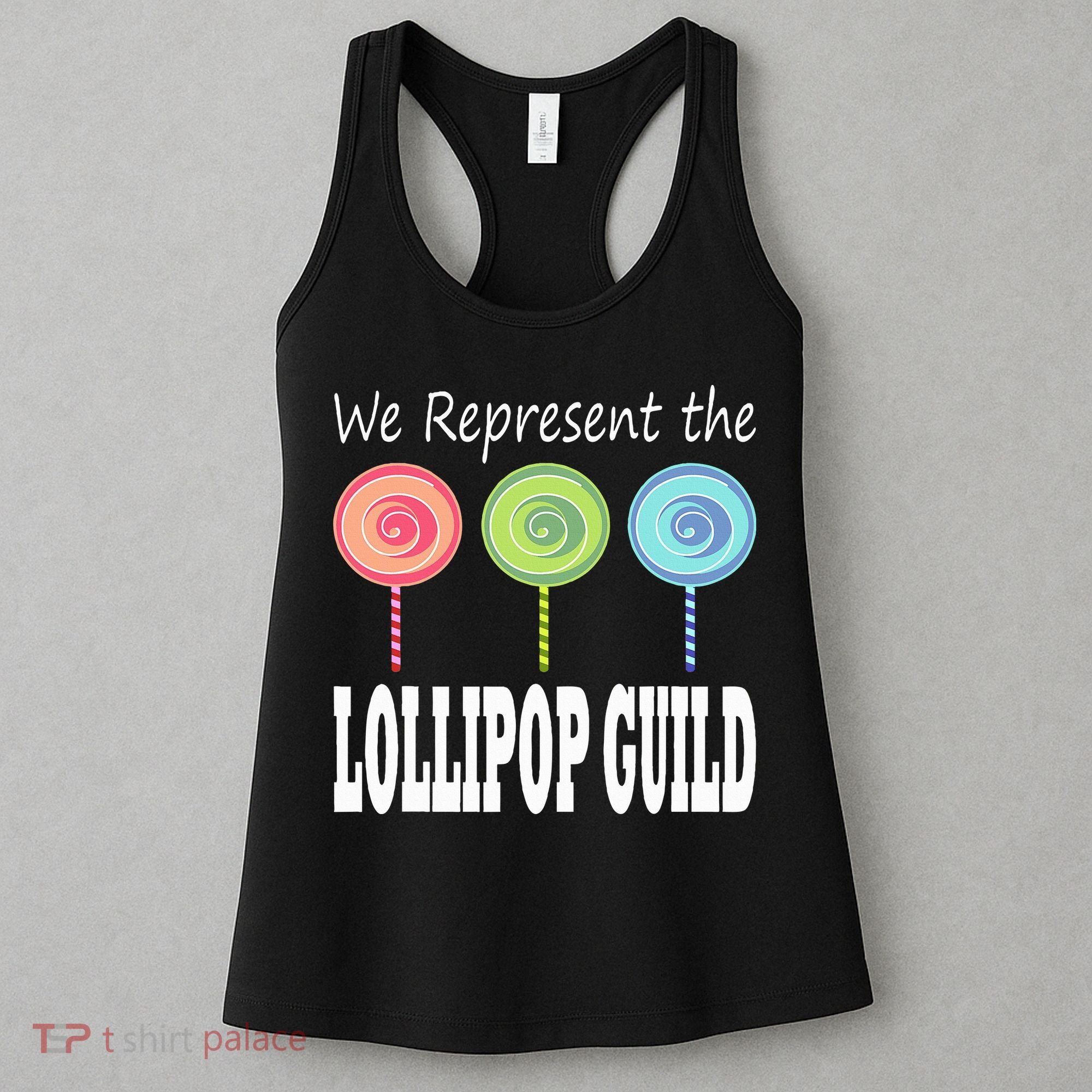 We Represent The Lollipop Guild Wizard Of Oz Women's Tank Top