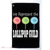 We Represent The Lollipop Guild Wizard Of Oz Golf Towel thumb 0