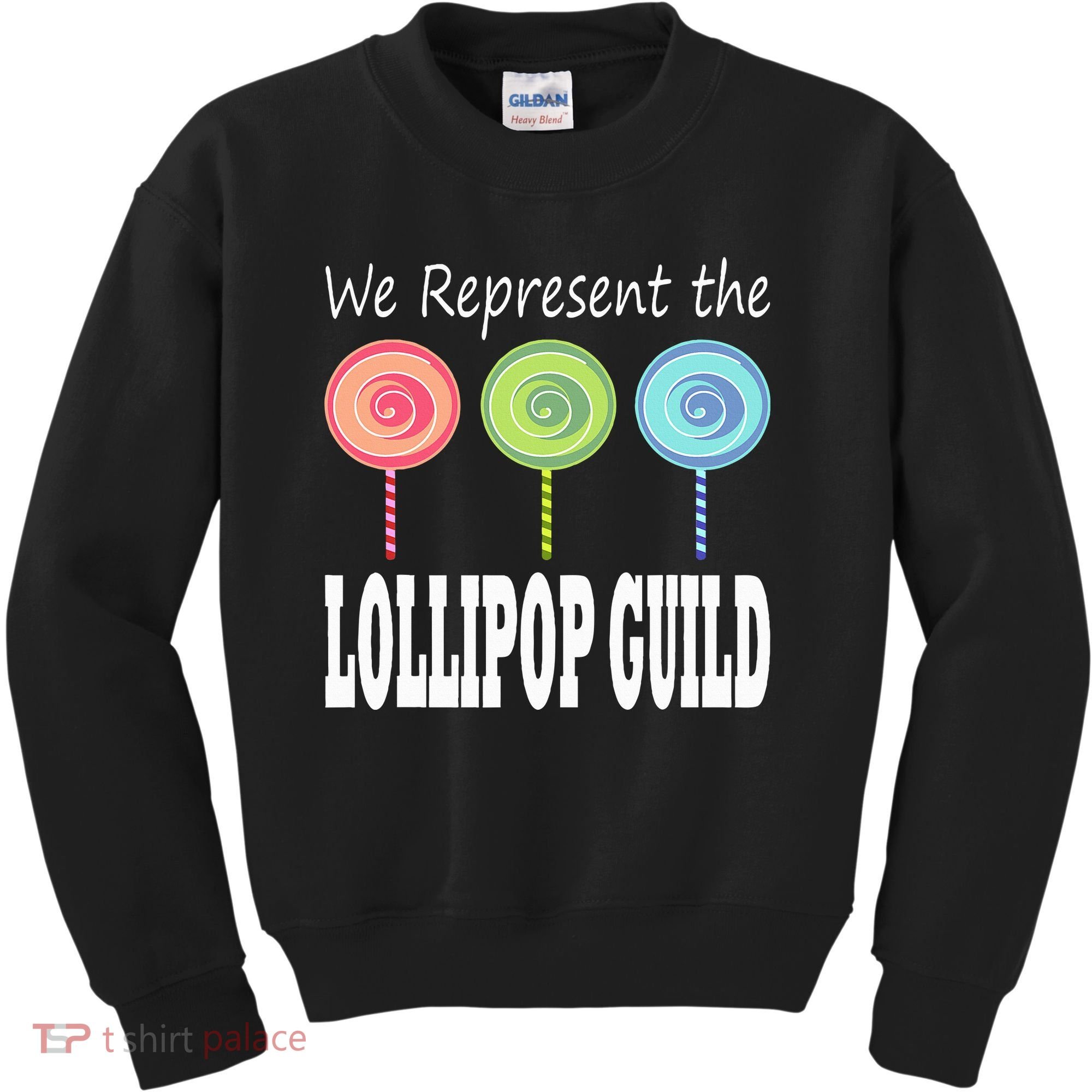 We Represent The Lollipop Guild Wizard Of Oz Kids Sweatshirt