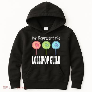 We Represent The Lollipop Guild Wizard Of Oz Kids Hoodie