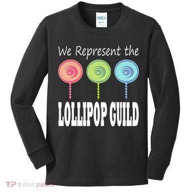 We Represent The Lollipop Guild Wizard Of Oz Kids Long Sleeve Shirt