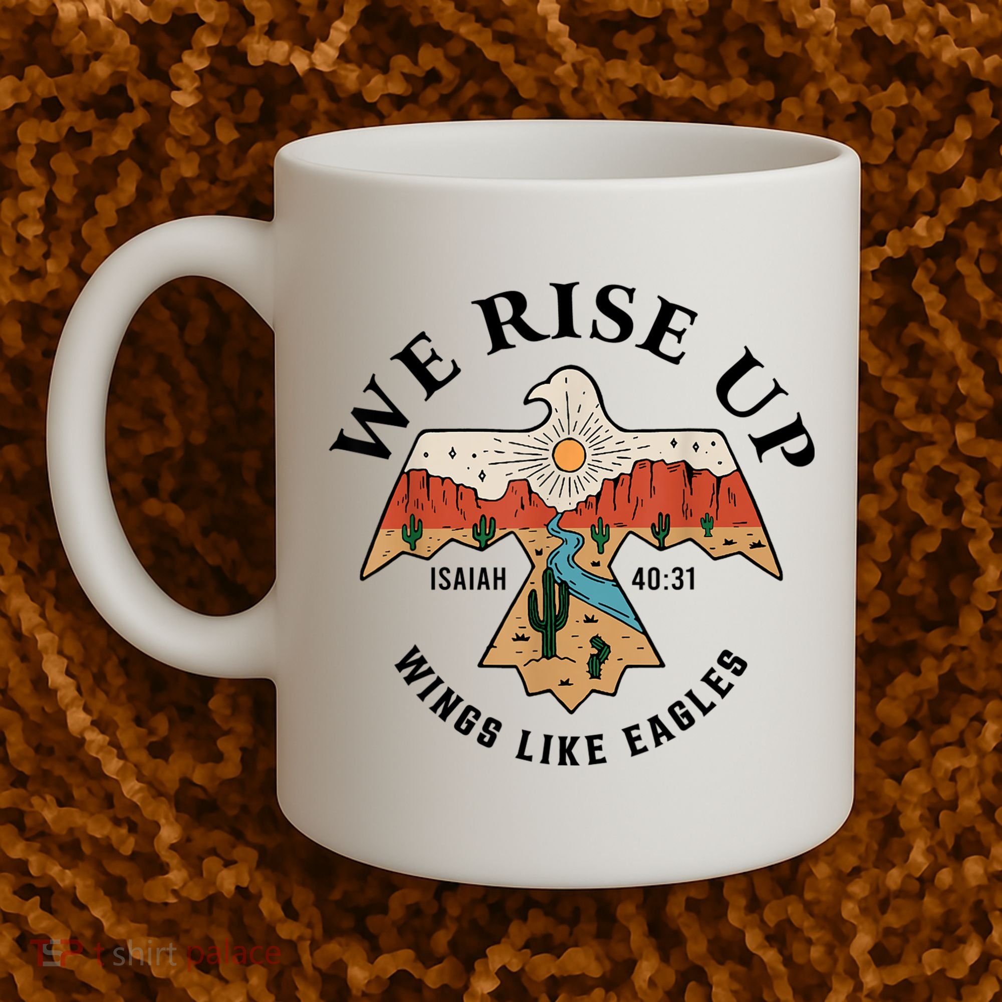 We Rise Up Wings Like Eagles Coffee Mug