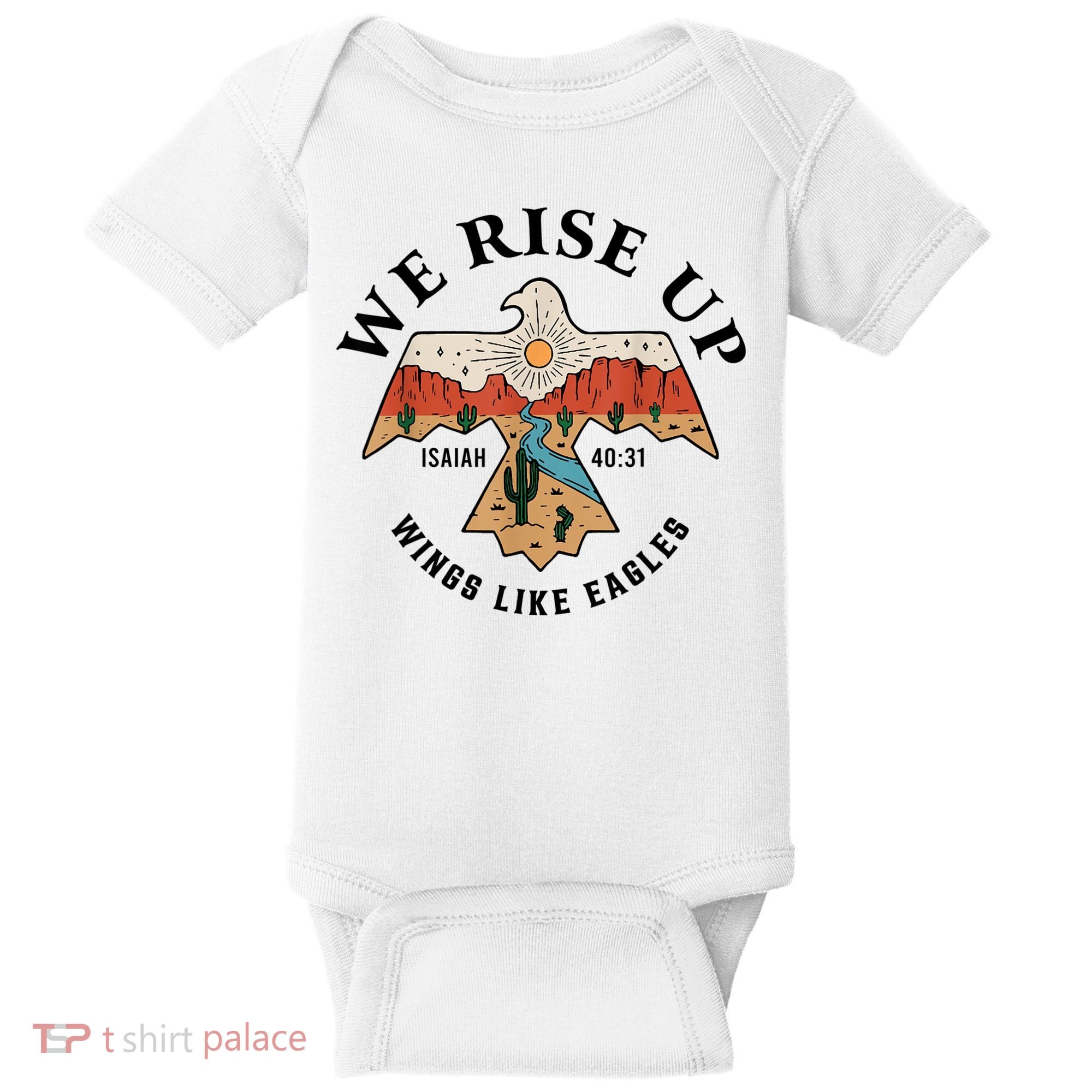 We Rise Up Wings Like Eagles Baby Bodysuit
