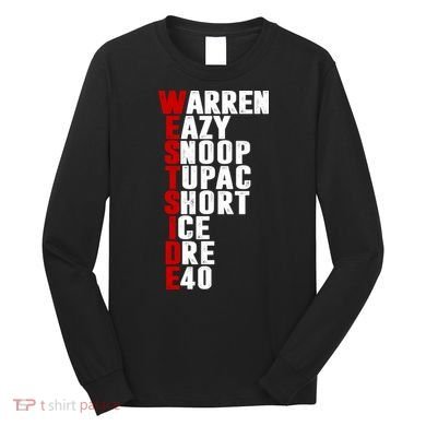 Westside Rappers Long Sleeve Shirt