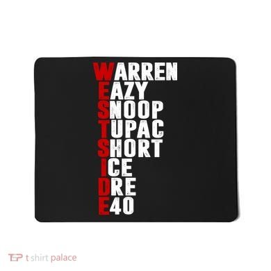 Westside Rappers Mousepad
