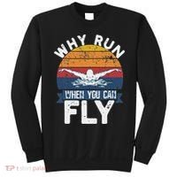 Why Run When You Can Fly Butterfly Stroke Swim Team Swimmi Sweatshirt thumb 0