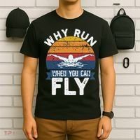 Why Run When You Can Fly Butterfly Stroke Swim Team Swimmi T-Shirt thumb 6