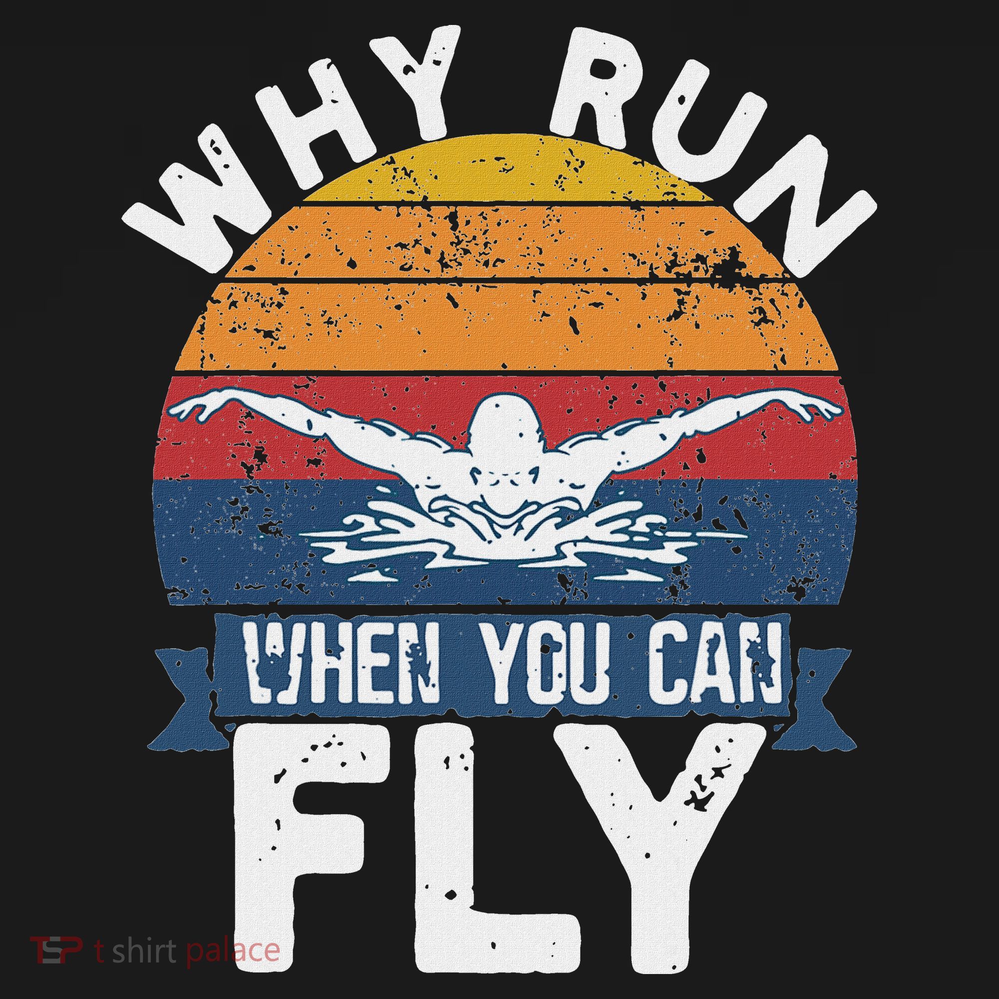Why Run When You Can Fly Butterfly Stroke Swim Team Swimmi Coaster